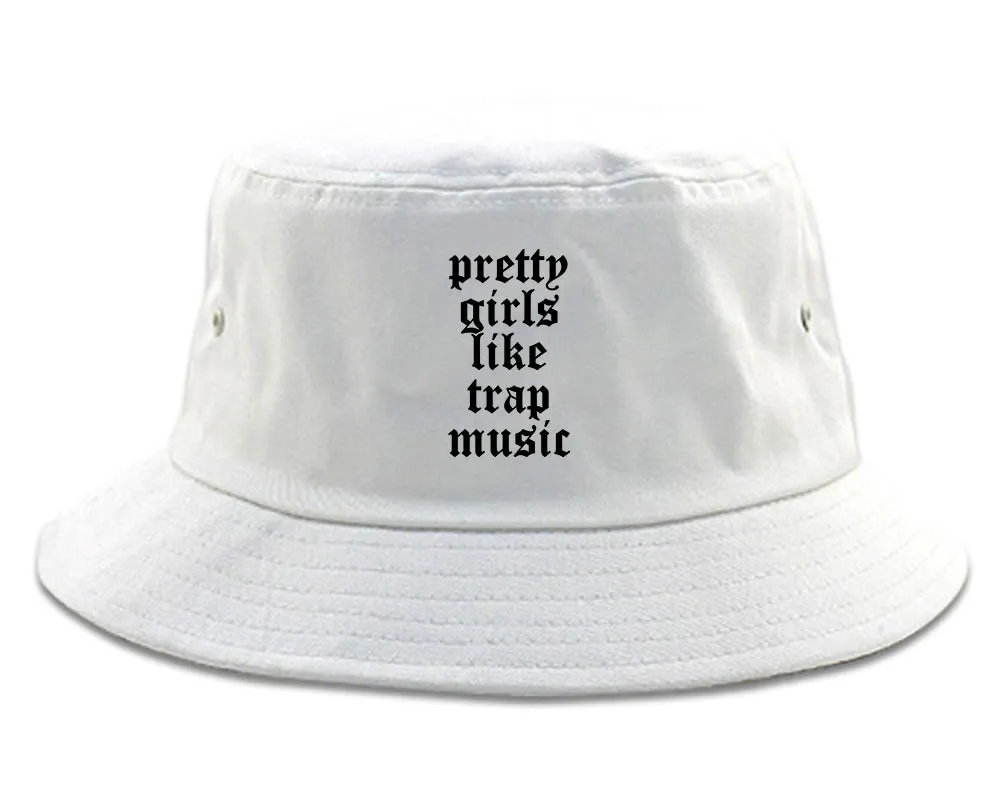 Pretty Girls Like Trap Music Mens Bucket Hat