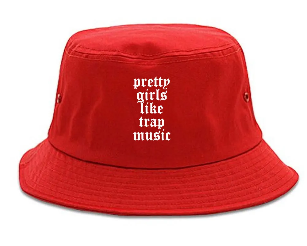 Pretty Girls Like Trap Music Mens Bucket Hat